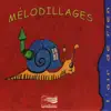 L'air de rien - Mélodillages